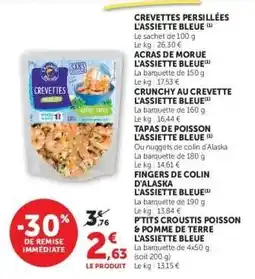 Super U CREVETTES PERSILLÉES L'ASSIETTE BLEUE offre
