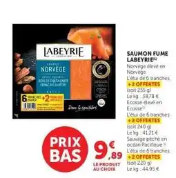 Super U SAUMON FUMÉ LABEYRIE offre