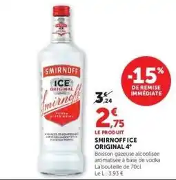 Super U SMIRNOFF ICE ORIGINAL 4° offre