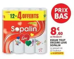 Super U Essuie Tout Decore Love Sopalin offre