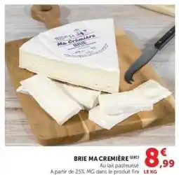 Super U BRIE MA CRÉMIÈRE offre