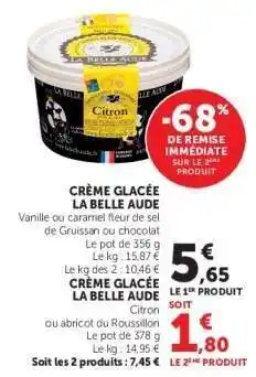 Super U CRÈME GLACÉE LA BELLE AUDE offre