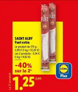 Lidl SAINT ALBY Fuet extra offre
