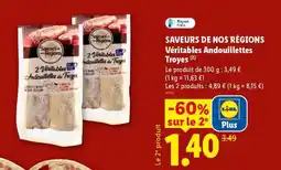 Lidl SAVEURS DE NOS RÉGIONS Véritables Andouillettes Troyes offre