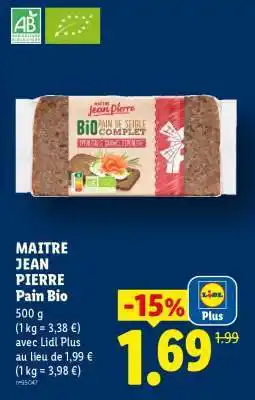 Lidl MAITRE JEAN PIERRE Pain Bio offre