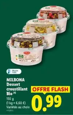 Lidl MILBONA Dessert croustillant Bio offre