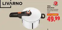 Lidl Tefal Autocuiseur offre