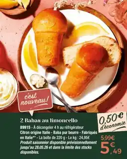 Thiriet 2 Babas au limoncello offre