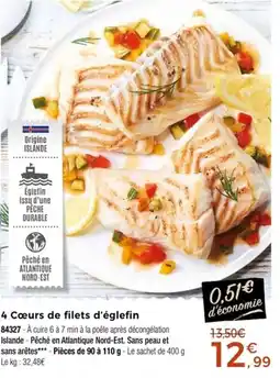 Thiriet 4 Cœurs de filets d'églefin offre
