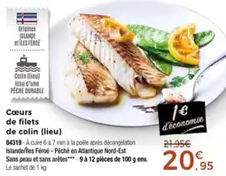 Thiriet Cœurs de filets de colin lieu offre