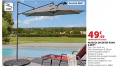 U Express PARASOL EXCENTRÉ ROND 2,65M offre