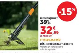 U Express DÉSHERBEUR XACT 4 DENTS offre