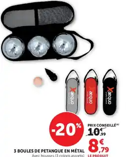 U Express 3 BOULES DE PETANQUE EN MÉTAL offre