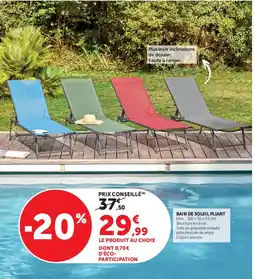 U Express BAIN DE SOLEIL PLIANT offre