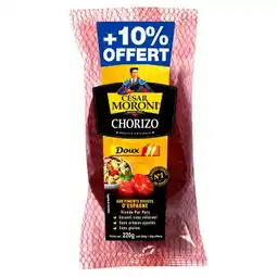 Carrefour César moroni chorizo offre
