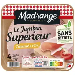 Carrefour Madrange jambon supérieur à l'os offre