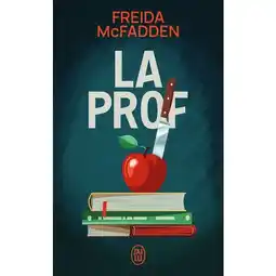 Carrefour La prof de freida mcfadden offre