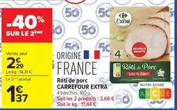 Carrefour Drive Carrefour - roti de porc extra offre