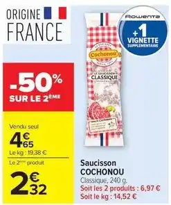 Carrefour Drive Cochonou - saucisson offre