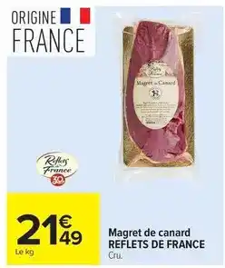 Carrefour Drive Reflets de france - magret de canard offre