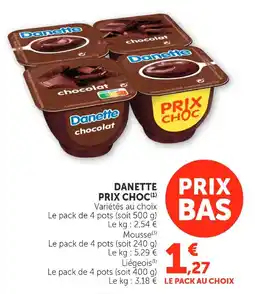 U Express Danette prix choc offre