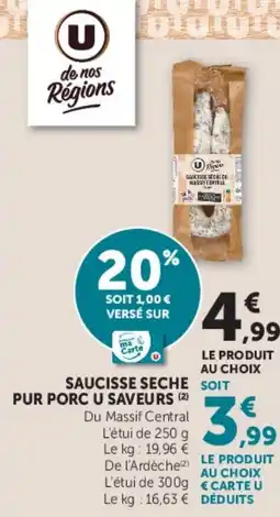 U Express Saucisse seche pur porc u saveurs offre