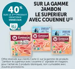 U Express Sur la gamme jambon le superieur avec couenne u offre
