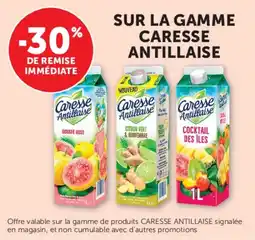 U Express Sur la gamme caresse antillaise offre