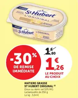 U Express Matiere grasse st hubert original offre