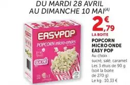 U Express Popcorn microonde easy pop offre