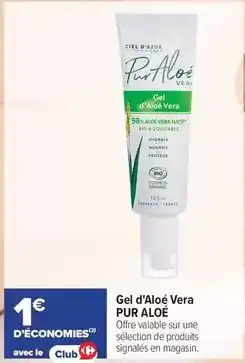 Carrefour Signal - gel d'aloe vera offre