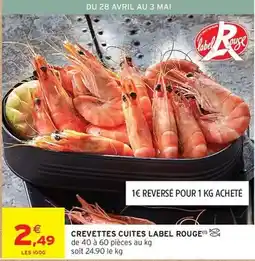 Intermarché Avril - crevettes cuites label rouge offre
