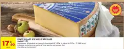 Intermarché Fromageries vagne - comte or aop 9/12 mois d'affinage vagne offre