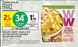 Intermarché Weight watchers - poulet, curry coco & riz aux eclats de légumes offre