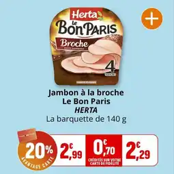 Coccimarket Jambon à la broche le bon paris herta offre