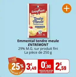 Coccimarket Emmental tendre meule entremont offre
