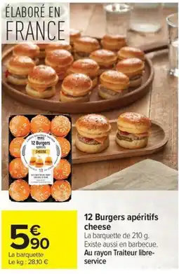 Carrefour 12 Burgers apéritifs cheese offre