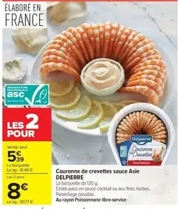 Carrefour Delpierre Couronne de crevettes sauce Asie offre