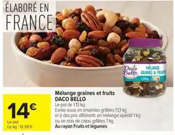 Carrefour Daco Bello Mélange graines et fruits offre