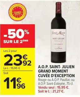 Carrefour Saint-Julien Grand Moment Cuvée D'Exception offre