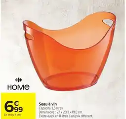 Carrefour Home Seau à vin offre