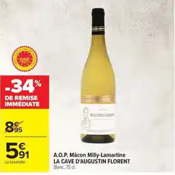 Carrefour La Cave D'Augustin Florent A.O.P. Mâcon Milly-Lamartine offre