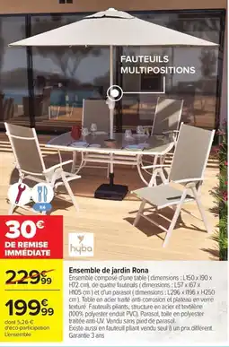 Carrefour Hyba Ensemble de jardin Rona offre