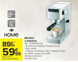 Carrefour Home Machine à espresso offre