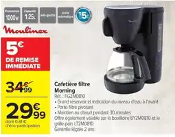 Carrefour Moulinex Cafetière filtre Morning offre