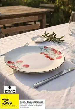 Carrefour Home Gamme de vaisselle Tomates offre