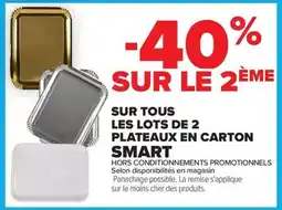 Carrefour Sur tous les lots de 2 plateaux en carton smart offre