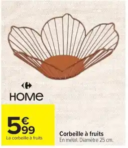 Carrefour Home Corbeille à fruits offre