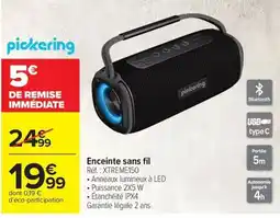 Carrefour Pickering Enceinte sans fil offre