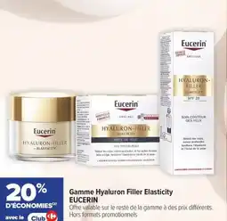 Carrefour maPara parapharmacie Gamme hyaluron filler elasticity eucerin offre